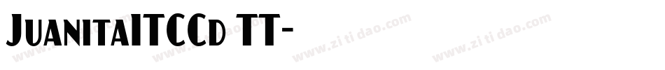 JuanitaITCCd TT字体转换